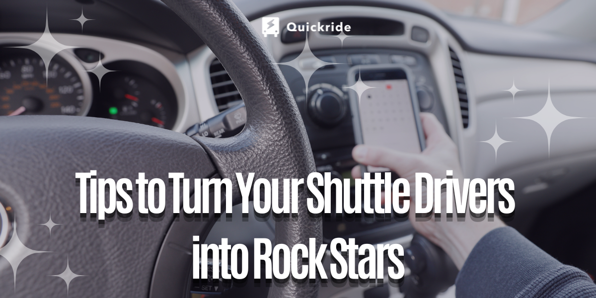 Tips for Shuttle Driver 