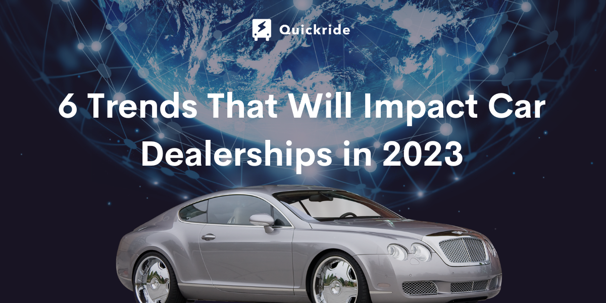 Trends That Will Impact Car Dealership