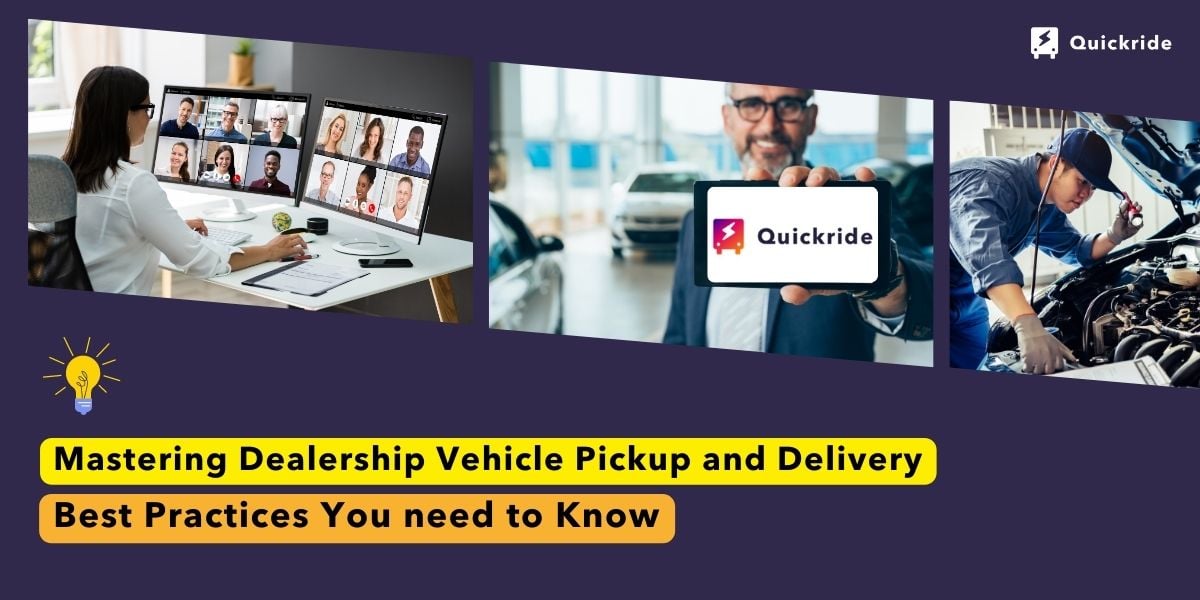 vehicle pickup and delivery best practices